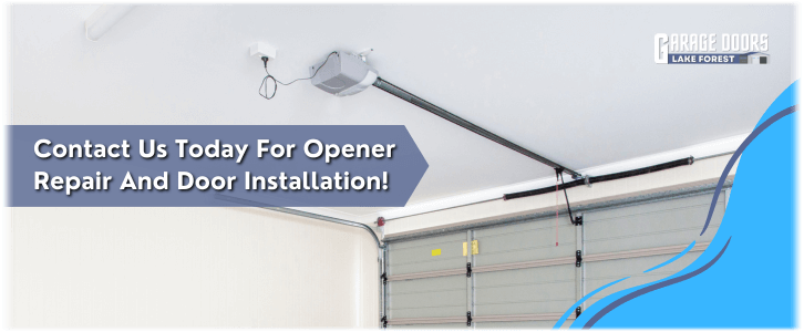 Garage Door Opener Repair and Installation Lake Forest